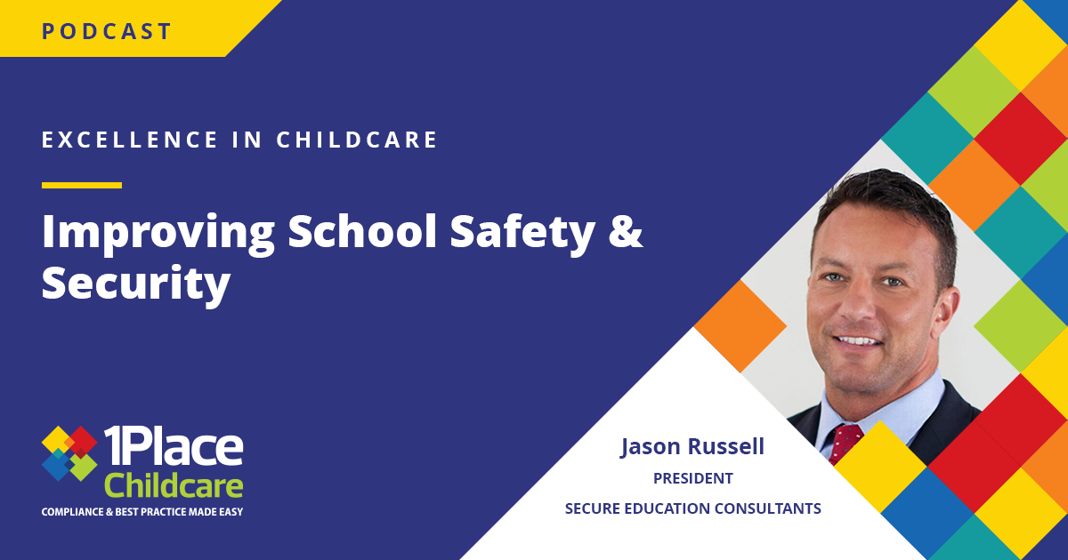 Improving School Safety & Security with Jason Russell